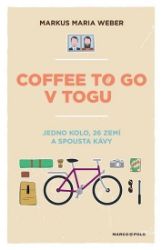 Coffee to go v Togu - Jedno kolo, 26 zemí a spousta kávy - Cestopisy a reportáže Coffee to go v Togu - Jedno kolo, 26 zemí a spousta kávy