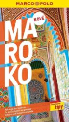 Maroko / průvodce Marco Polo - Mapy a průvodci Maroko / průvodce Marco Polo