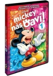 Mickey nás baví! - disk 1. DVD - Filmy Mickey nás baví! - disk 1. DVD