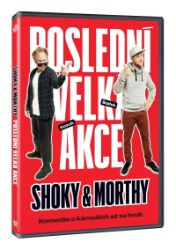 Shoky & Morthy: Poslední velká akce DVD Shoky & Morthy: Poslední velká akce DVD