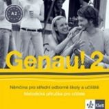 CD Genau! 2 - Němčina pro SOŠ a učiliště - Metodická příručka