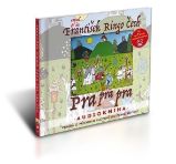 Pra pra pra - 2 CDmp3 (Čte František Ringo Čech) - audiokniha - František Ringo Čech - Audioknihy - česká literatura Pra pra pra - 2 CDmp3 (Čte František Ringo Čech)