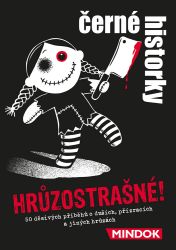 Černé historky: Hrůzostrašné! - Nicola Berger - Karetní hry Černé historky: Hrůzostrašné!