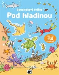 Pod hladinou - Samolepková knížka - kolektiv autorů - Samolepkové knihy pro děti Samolepková knížka - Pod hladinou