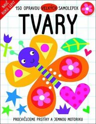Tvary - 150 opravdu velkých samolepek Tvary - 150 opravdu velkých samolepek