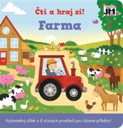 Čti a hraj si - Farma - Knihy pro nejmenší Čti a hraj si - Farma