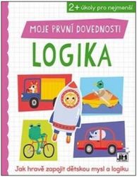 Moje první dovednosti Logika - Knihy pro předškoláky Moje první dovednosti Logika