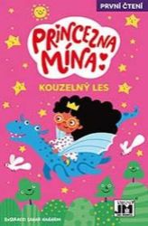 Princezny Mína - Kouzelný les - Pohádky pro děti o princeznách Princezny Mína - Kouzelný les