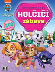 Tlapková patrola Holčičí zábava - Samolepková knížka - Tlapková patrola samolepky Tlapková patrola Holčičí zábava - Samolepková knížka