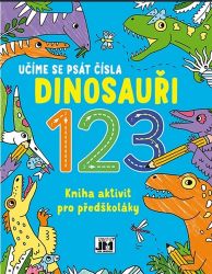 Učíme se psát čísla Dinosauři 123 - Kniha aktivit pro předškoláky Učíme se psát čísla Dinosauři 123 - Kniha aktivit pro předškoláky