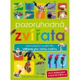 Pozoruhodná zvířata - Samolepky a aktivity zábava pro celou rodinu Pozoruhodná zvířata - Samolepky a aktivity zábava pro celou rodinu