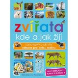 Kde a jak žijí zvířata - Samolepky a aktivity zábava pro celou rodinu Kde a jak žijí zvířata - Samolepky a aktivity zábava pro celou rodinu