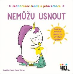 Jednorožec Jenda a jeho emoce Nemůžu usnout Jednorožec Jenda a jeho emoce Nemůžu usnout