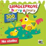 Na statku - Samolepkové barvy a tvary - Samolepky se zvířátky Samolepkové barvy a tvary pro nejmenší - Na statku