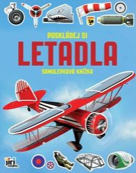 Poskládej si Letadla - Samolepková knížka - Samolepkové knihy pro děti Poskládej si Letadla - Samolepková knížka