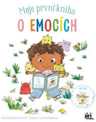 Moje první kniha o emocích Moje první kniha o emocích