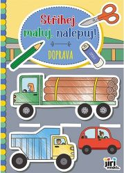 Stříhej, maluj, nalepuj! Doprava Stříhej, maluj, nalepuj! Doprava