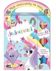Moje omalovánky na cesty Jednorožci - Omalovánky jednorožců Moje omalovánky na cesty Jednorožci
