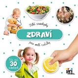 Velké samolepky pro malé ručičky Zdraví Velké samolepky pro malé ručičky Zdraví