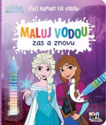 Ledové království - Maluj vodou zas a znovu - Vodní omalovánky Maluj vodou zas a znovu Ledové království