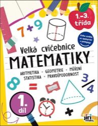 Velká cvičebnice matematiky I Velká cvičebnice matematiky I