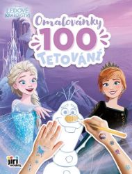 Ledové království - Omalovánky a 100 tetování - Omalovánky Ledové království Omalovánky a 100 tetování Ledové království