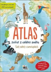 Svět zvířat v samolepkách Atlas Zvířata světa - Samolepky se zvířátky Svět zvířat v samolepkách Atlas Zvířata světa