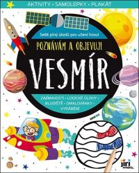 Poznávám a objevuji Vesmír - Populárně naučná literatura pro děti Poznávám a objevuji Vesmír