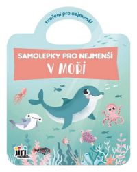Samolepky pro nejmenší V moři - Omalovánky a samolepky pro děti V moři - Samolepky pro nejmenší