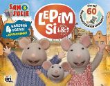 Lepím si znovu a znovu Dům myšek Sam & Julie - Samolepkové knihy pro děti Lepím si znovu a znovu Dům myšek Sam & Julie