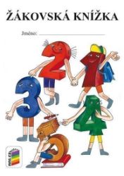 Žákovská knížka pro 3. až 9. ročník Žákovská knížka pro 3. až 9. ročník