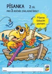 Písanka 3.ročník 2. díl - Píšeme tiskacím písmem NNS Písanka 3.ročník 2. díl - Píšeme tiskacím písmem NNS
