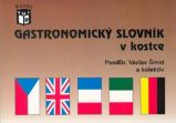Gastronomický slovník v kostce Gastronomický slovník v kostce