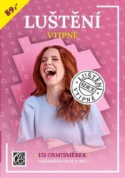 Luštění vtipné - 151 osmisměrek Luštění vtipné - 151 osmisměrek