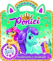 Poníci – Přátelé / Omalovánka s nálepkami - Marzena Ćwik - Omalovánky koní Poníci – Přátelé / Omalovánka s nálepkami