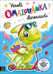 Omalovánka Veselí dinosauři - Agnieszka Bator - Omalovánky dinosaurů Omalovánka Veselí dinosauři