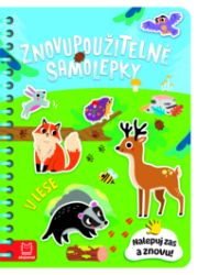 Znovupoužitelné samolepky V lese - Agnieszka Bator - Samolepky pro děti Znovupoužitelné samolepky V lese