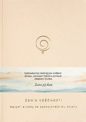 Deník vděčnosti - Malými krůčky ke spokojenějšímu životu (béžový) - Diáře Deníku vděčnosti - béžový