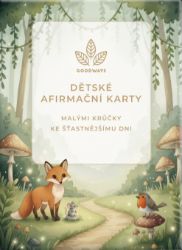 Dětské afirmační karty - GoodWays - Osobní rozvoj Dětské afirmační karty