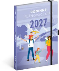 Diář 2027: Rodinný pomocník všech rodičů, 15 × 21 cm - Diáře Diář 2027: Rodinný pomocník všech rodičů, 15 × 21 cm