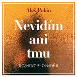 CD Nevidím ani tmu - audiokniha