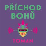 CD Příchod bohů - audiokniha - Vlastislav Toman - Audioknihy - fantasy, sci-fi, horor CD Příchod bohů
