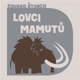 CD Lovci mamutů