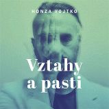 CD Vztahy a pasti - audiokniha - Honza Vojtko - Audioknihy - populárně naučná CD Vztahy a pasti - audiokniha