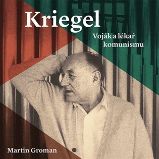 CD Kriegel - audiokniha - Martin Groman - Audioknihy - literatura faktu CD Kriegel - audiokniha
