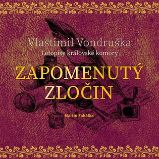 CD Zapomenutý zločin - audiokniha - Vlastimil Vondruška - Audioknihy - detektivky a napětí CD Zapomenutý zločin