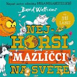 CD Nejhorší mazlíčci na světě - audiokniha CD Nejhorší mazlíčci na světě - audiokniha
