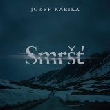 CD Smršť - audiokniha - Jozef Karika - Audioknihy - detektivky a napětí CD Smršť