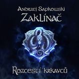 CD Zaklínač IX.: Rozcestí krkavců - audiokniha CD Zaklínač IX.: Rozcestí krkavců - audiokniha