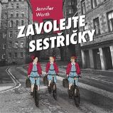 CD Zavolejte sestřičky - audiokniha - Jennifer Worth - Audioknihy - pro děti CD Zavolejte sestřičky